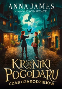 Kroniki Pogodaru. Czas czarodziejów. Tom 1 - ebook