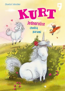 Kurt. Jednorożce chodzą parami. Tom 2 - ebook