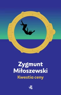 Zygmunt Miłoszewski Kwestia ceny - ebook