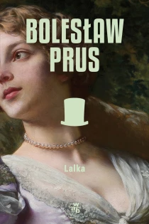 Bolesław Prus Lalka - ebook