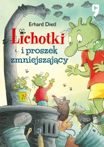 Lichotki i proszek zmniejszający. Tom 10 - ebook