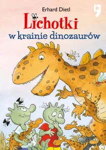 Lichotki w krainie dinozaurów. Tom 11 - ebook