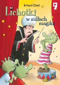 Lichotki w sidłach magika. Tom 6 - ebook