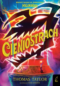 Malamander. Cieniostrach. Tom 3