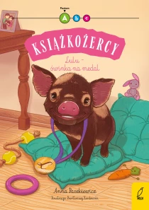 Anna Paszkiewicz Książkożercy. Lulu - świnka na medal. Poziom A
