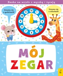 Praca zbiorowa Mój zegar