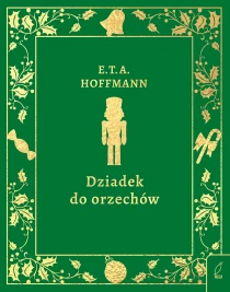 E.T.A. Hoffmann Dziadek do orzechów