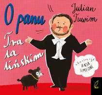 Julian Tuwim O panu Tralalińskim