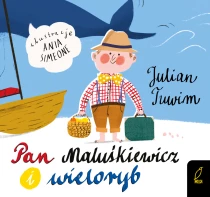Julian Tuwim Pan Maluśkiewicz i wieloryb