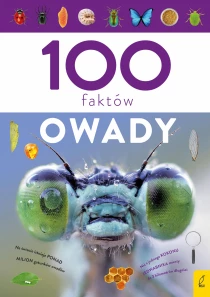 Praca zbiorowa 100 faktów. Owady