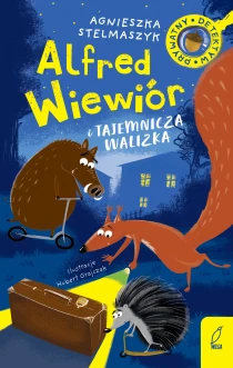 Alfred Wiewiór. Alfred Wiewiór i tajemnicza walizka. Tom 1