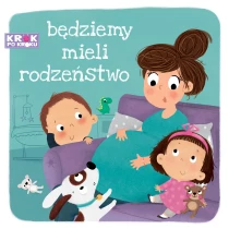 Krok po kroku. Będziemy mieli rodzeństwo