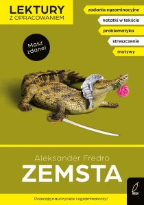 Lektury z opracowaniem. Zemsta