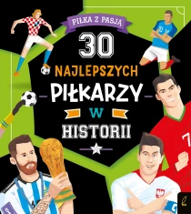 Luca de Leone Paolo Mancini 30 najlepszych piłkarzy w historii