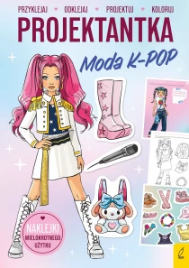Praca zbiorowa Projektantka. Moda K-POP