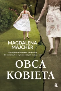 Magdalena Majcher Obca kobieta