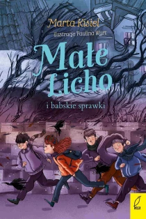 Marta Kisiel Małe Licho i babskie sprawki - ebook