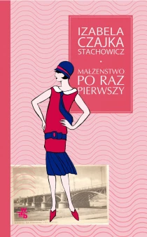 Małżeństwo po raz pierwszy - ebook