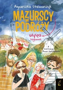 Agnieszka Stelmaszyk Mazurscy w podróży. Wyspa tajemnic. Tom 10 - ebook