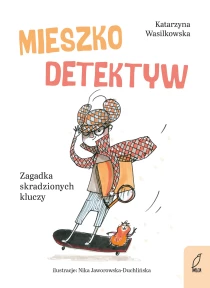 Mieszko Detektyw. Zagadka skradzionych kluczy. Tom 1 - ebook