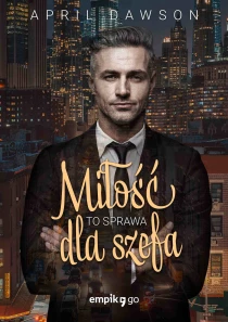 Miłość to sprawa dla szefa - ebook