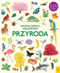 Praca zbiorowa Encyklopedia obrazkowa. Przyroda