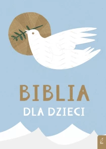 Praca zbiorowa Biblia dla dzieci