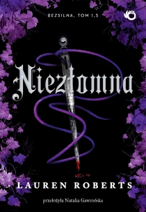 Lauren Roberts Niezłomna. Tom 1,5 - ebook
