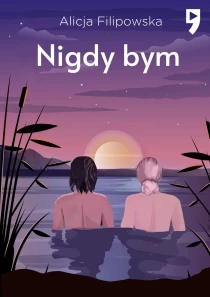 Nigdy bym - ebook