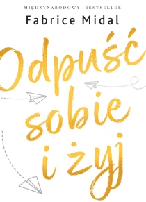 Odpuść sobie i żyj - ebook