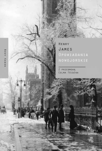 Henry James Opowiadania nowojorskie - ebook