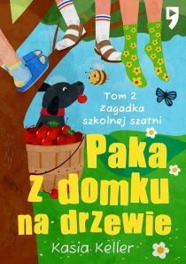 Paka z domku na drzewie. Tom 2: Zagadka szkolnej szatni - ebook