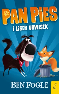 Pan Pies i lisek Urwisek - ebook