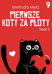 Pierwsze koty za płoty - ebook