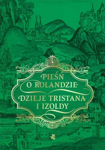 Pieśń o Rolandzie. Dzieje Tristana i Izoldy - ebook