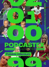 Mateusz Witkowski  Bartek Przybyszewski Podcastex. Polskie milenium - ebook