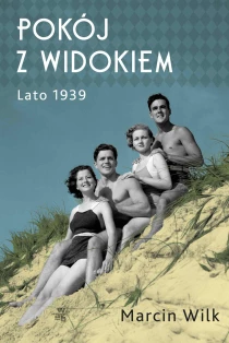 Pokój z widokiem. Lato 1939 - ebook