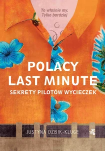 Justyna Dżbik-Kluge Polacy last minute - ebook