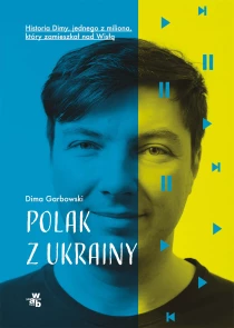 Dima Garbowski Polak z Ukrainy - ebook