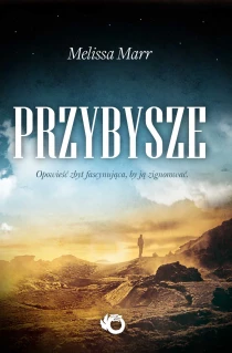 Melissa Marr Przybysze - ebook