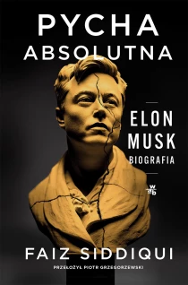 Pycha absolutna. Elon Musk. Biografia - ebook