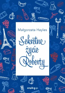 Sekretne życie Roberty - ebook