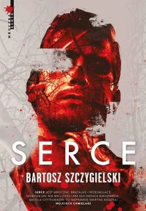 Bartosz Szczygielski Serce - ebook