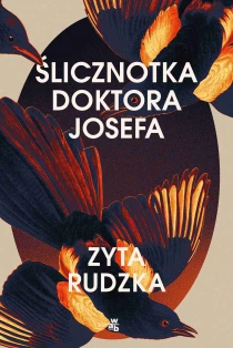 Zyta Rudzka Ślicznotka doktora Josefa - ebook