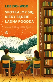 Spotkajmy się, kiedy będzie ładna pogoda - ebook