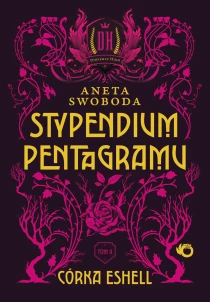 Stypendium pentagramu. Córka Eshell. Tom 2 - ebook