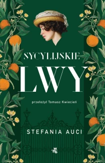 Stefania Auci Sycylijskie lwy. Tom 1 - ebook