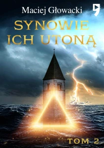 Synowie ich utoną Tom 2 - ebook