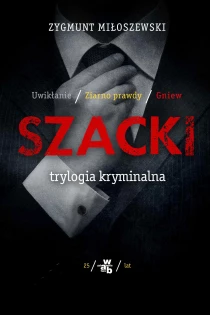 Szacki. Trylogia kryminalna - ebook