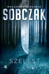 Małgorzata Oliwia Sobczak Szelest - ebook